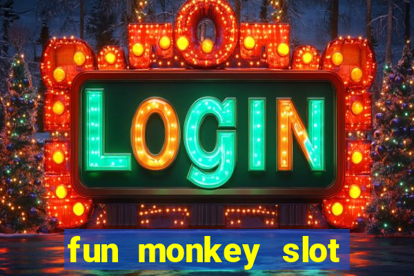 fun monkey slot free play