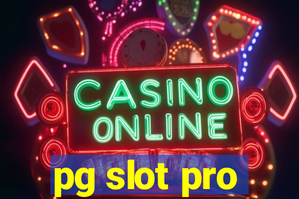 pg slot pro