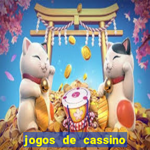 jogos de cassino no brasil