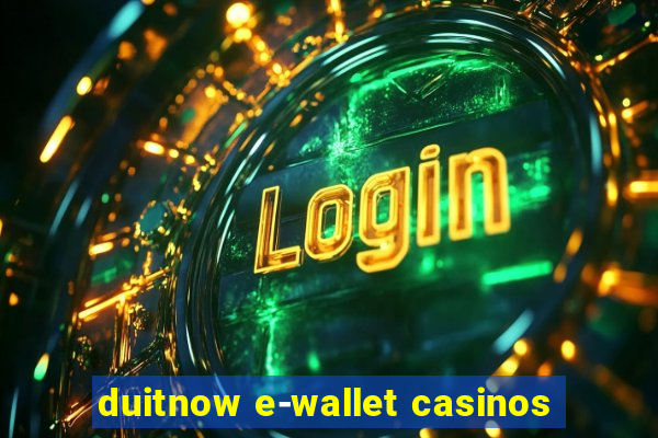 duitnow e-wallet casinos