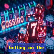 betting on the money line