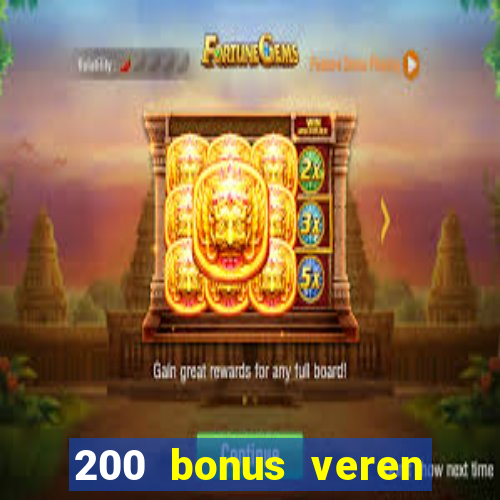 200 bonus veren casino siteleri