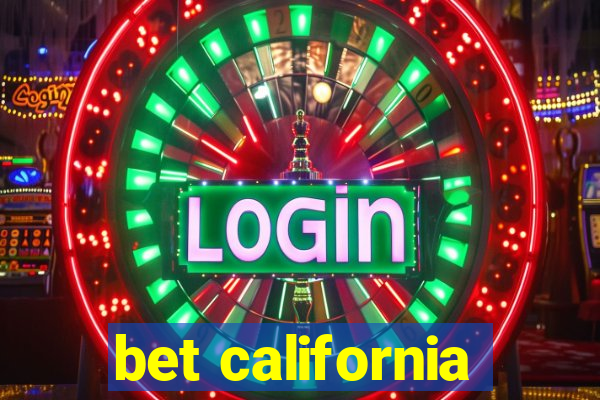 bet california