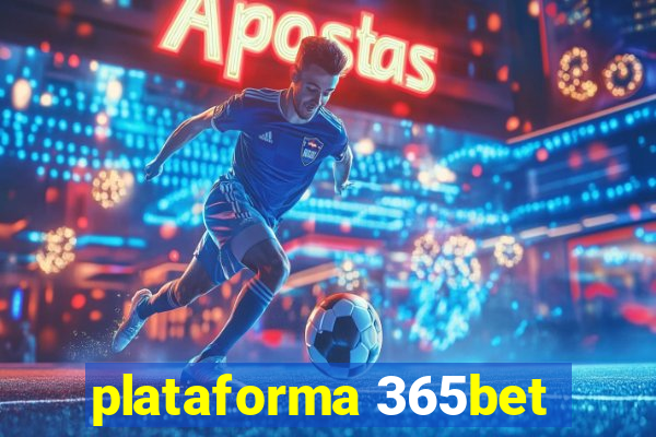 plataforma 365bet