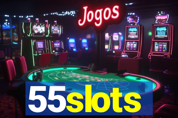 55slots