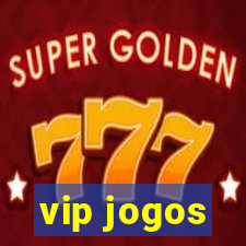 vip jogos