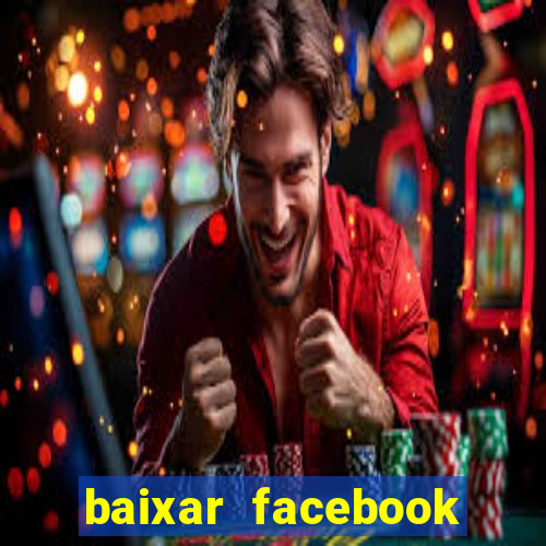 baixar facebook lite baixaki