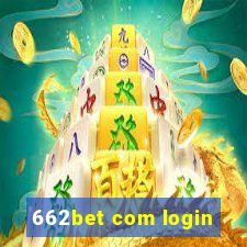 662bet com login