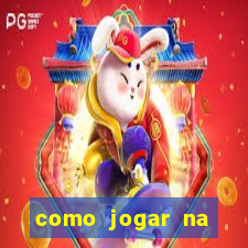 como jogar na estrela bet