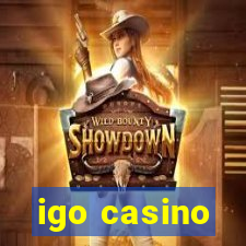 igo casino