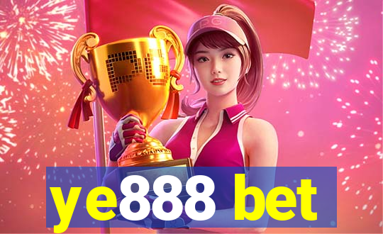 ye888 bet