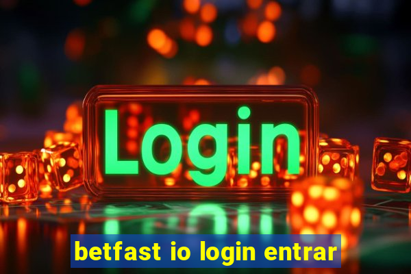 betfast io login entrar