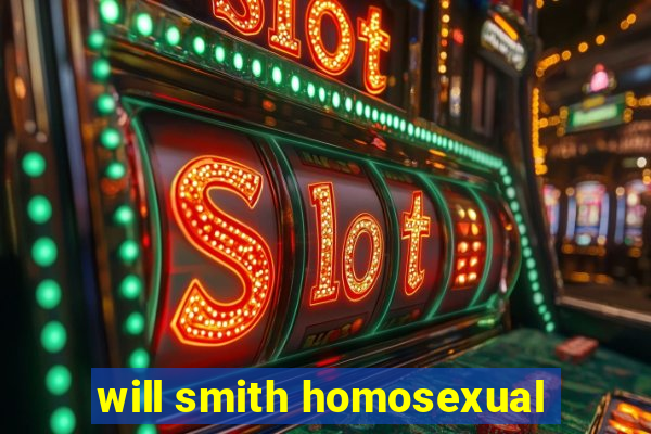 will smith homosexual