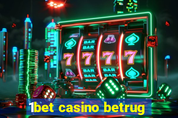 1bet casino betrug