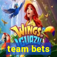 team bets