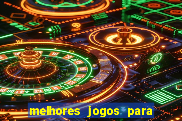 melhores jogos para o tablet