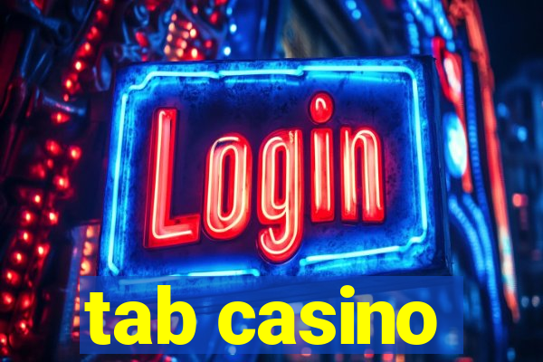 tab casino