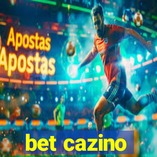 bet cazino