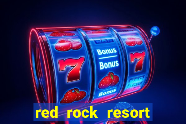 red rock resort casino spa las vegas