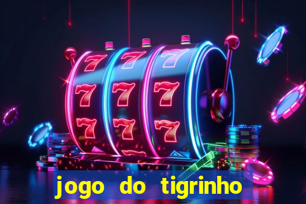 jogo do tigrinho ta pagando