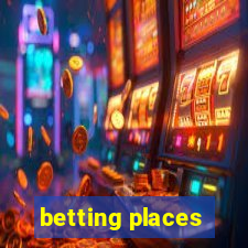 betting places