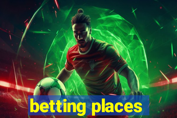 betting places