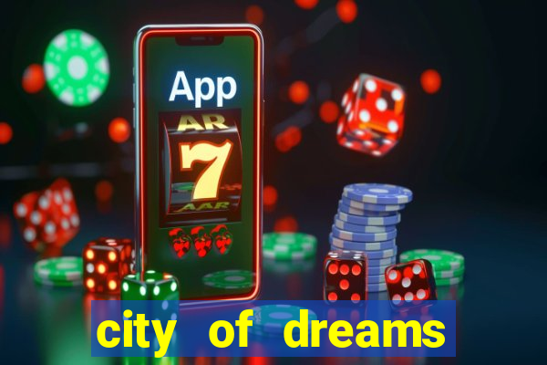 city of dreams casino macau