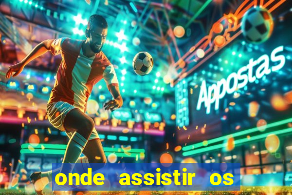 onde assistir os jogos da copa do mundo