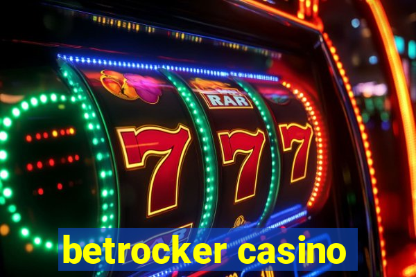 betrocker casino