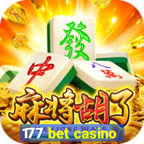 177 bet casino