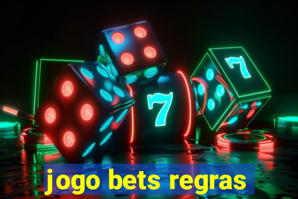 jogo bets regras