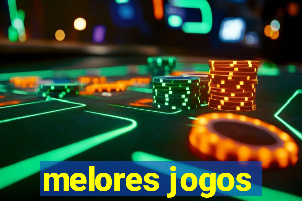 melores jogos