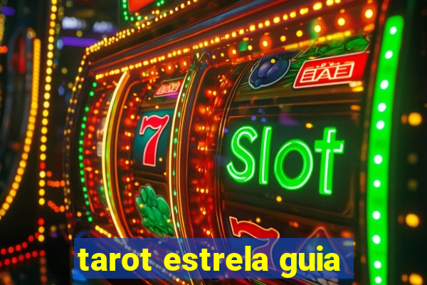 tarot estrela guia