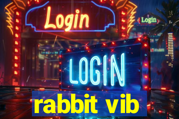 rabbit vib