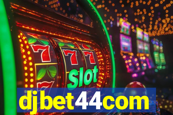 djbet44com