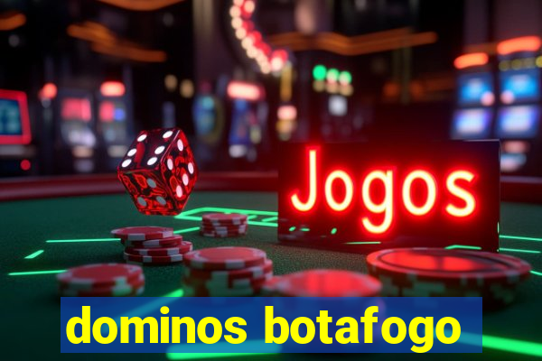 dominos botafogo