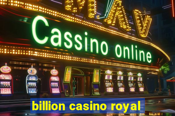 billion casino royal