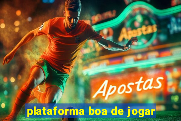 plataforma boa de jogar