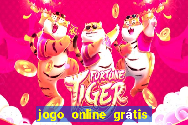 jogo online grátis ganhar dinheiro