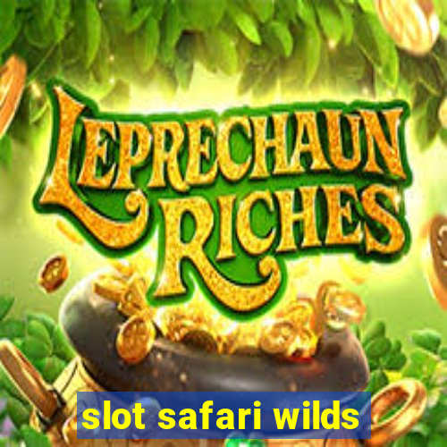 slot safari wilds