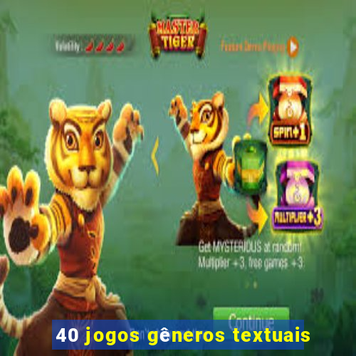 40 jogos gêneros textuais