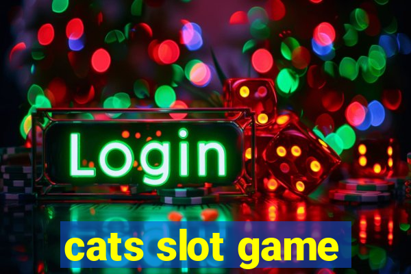 cats slot game