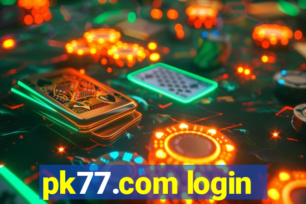 pk77.com login