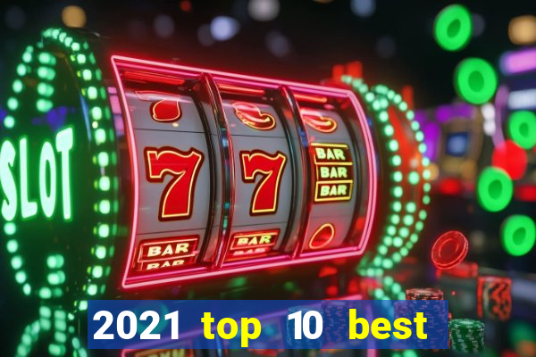 2021 top 10 best online canadian casinos