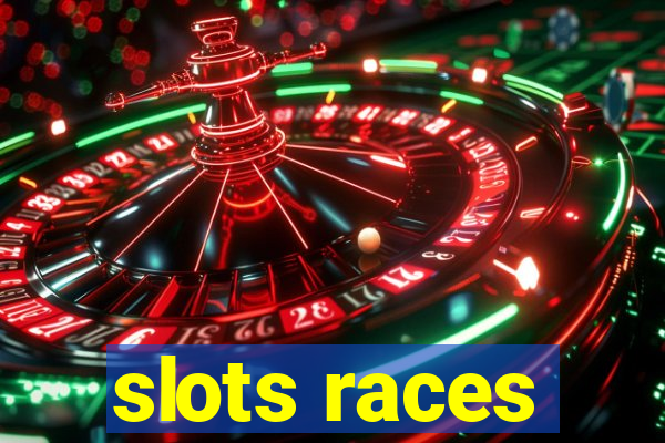 slots races