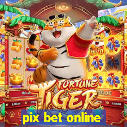 pix bet online