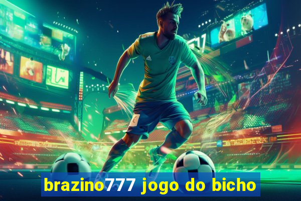 brazino777 jogo do bicho