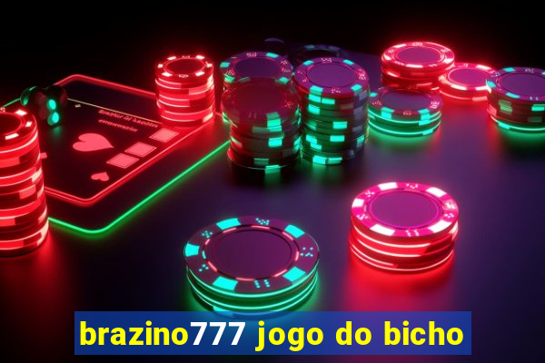 brazino777 jogo do bicho