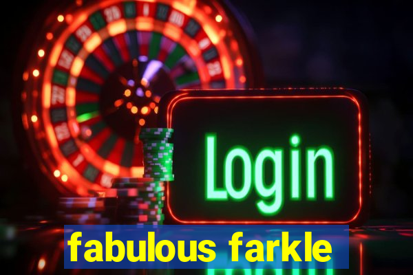 fabulous farkle