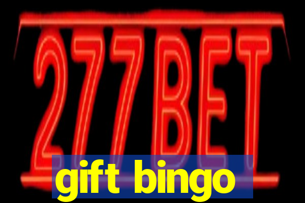 gift bingo